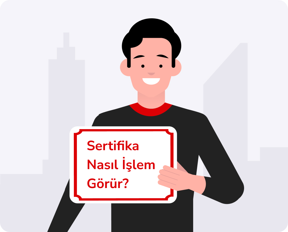 SSertifika Nasıl İşlem Görür?